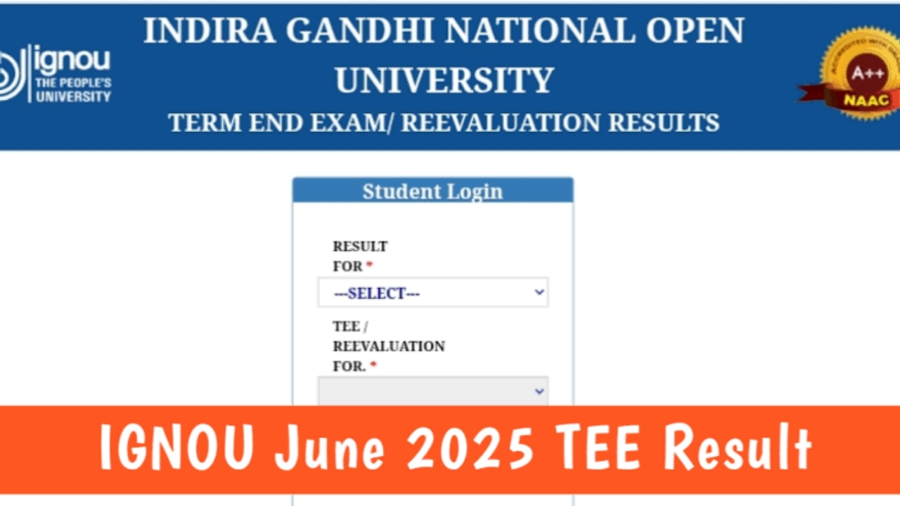 IGNOU June 2025 TEE Result Released – Updated