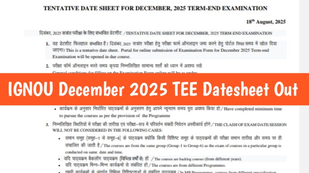 IGNOU December 2025 Term End Examination (TEE) Date Sheet Out
