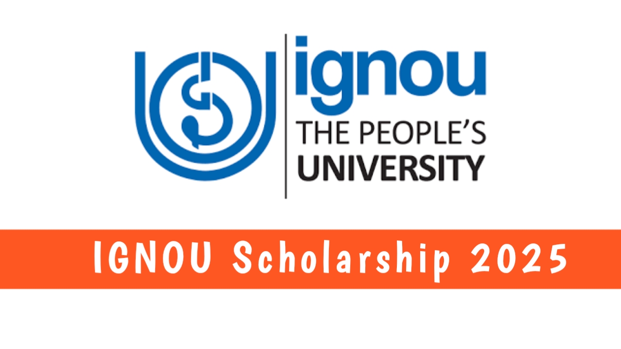 IGNOU Scholarship 2025